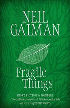 Load image into Gallery viewer, Fragile Things