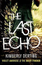 Load image into Gallery viewer, The Last Echo