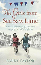 Load image into Gallery viewer, The Girls From See Saw Lane