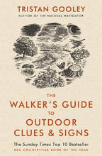 Load image into Gallery viewer, The Walkers Guide To Outdoor Clues And Signs