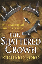 Load image into Gallery viewer, The Shattered Crown