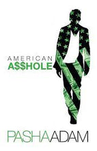Load image into Gallery viewer, American Asshole