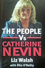 Load image into Gallery viewer, The People Vs Catherine Nevin