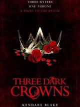 Load image into Gallery viewer, Three Dark Crowns
