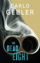 Load image into Gallery viewer, The Dead Eight
