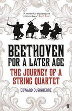 Load image into Gallery viewer, Beethoven for a later age

